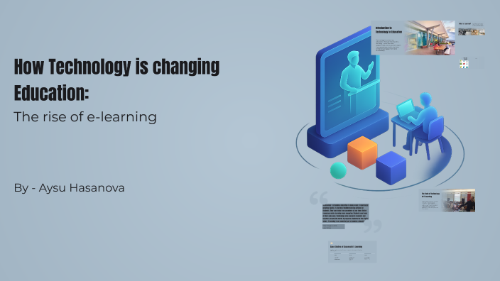 Transforming Education Through Technology by Fatimə Hüseynzadə on Prezi