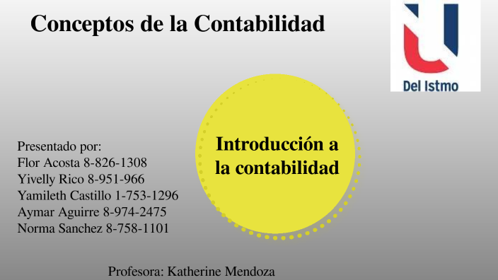 Concepto de la Contabilidad by Yivelly Rico on Prezi