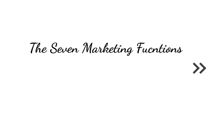 The Seven Marketing Functions by Deanna Wint on Prezi