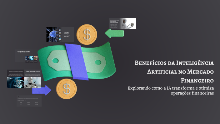 Benefícios da Inteligência Artificial no Mercado Financeiro by Pedro ...