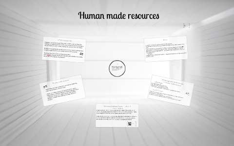 human made resources