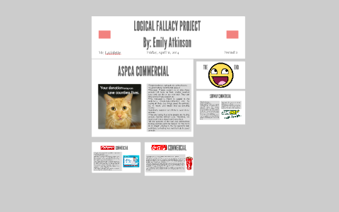 Logical Fallacy Project By Emily Atkinson