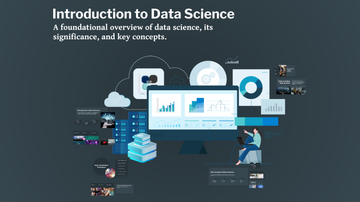 Introduction to Data Science by Bhavya Patel on Prezi
