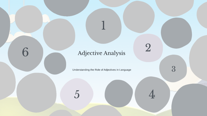 Adjective Analysis by Aigul Abysheva on Prezi