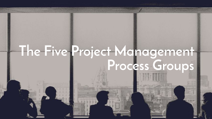 The Five Project Management Process Groups By Justin S On Prezi