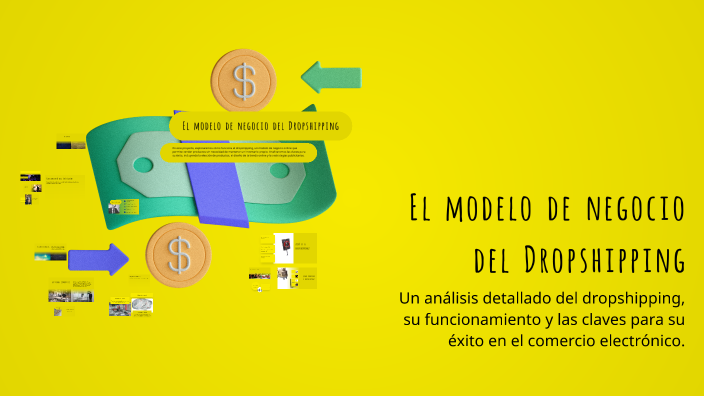 El modelo de negocio del Dropshipping by mohamed benaali on Prezi