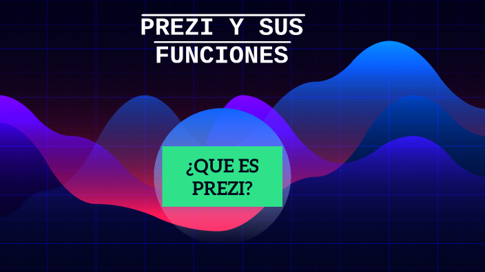 prezi y sus funciones xavi y roberto by roberto vicente macias on Prezi
