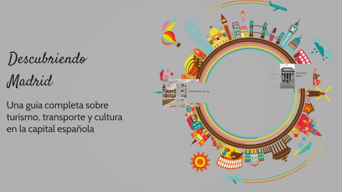 Descubriendo Madrid by Jasmine Prado on Prezi