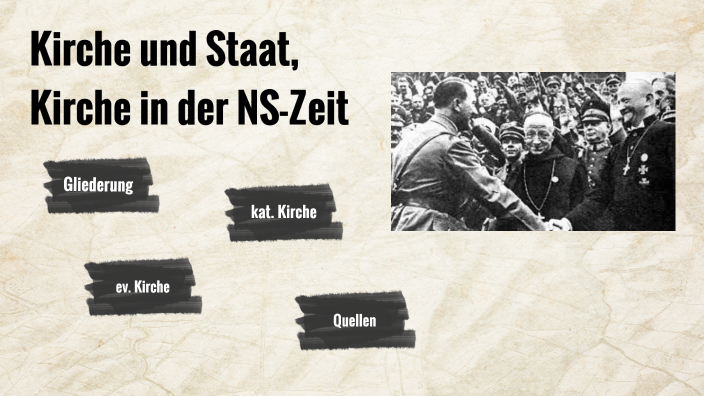 Kirche In Der Ns Zeit Kirche und Staat, Kirche in der NS-Zeit by Ben Schmitz on Prezi