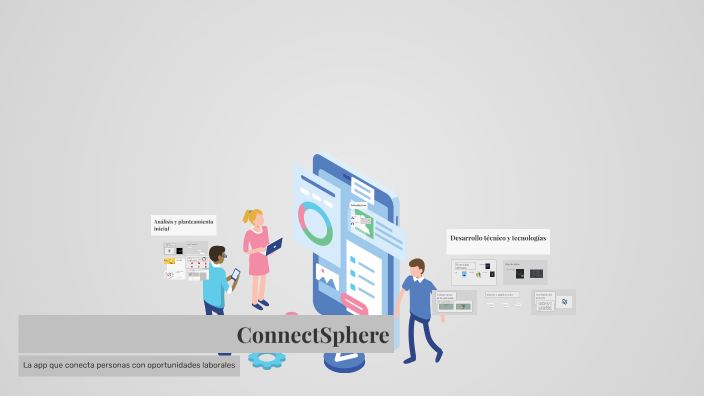 ConnectSphere by Adrián De la Rosa Vicente on Prezi
