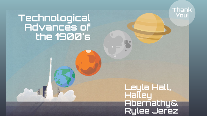 1900's tec advances by Rylee Jerez on Prezi