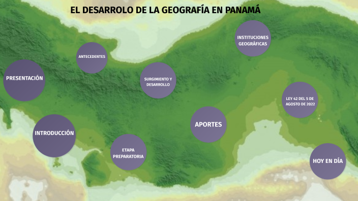 Desarrollo De La Geografía En Panamá By Rodrigo Cunampia On Prezi 5513