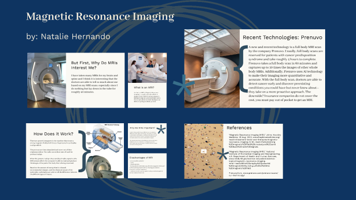 Magnetic Resonance Imaging by Natalie Hernando on Prezi