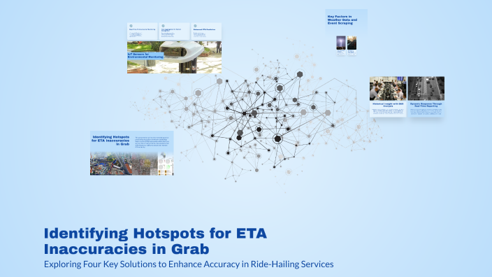 Identifying Hotspots for ETA Inaccuracies in Grab by Sim Yi Kong [C] on ...
