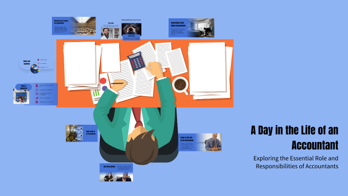 A Day in the Life of an Accountant by Park Ye Na on Prezi