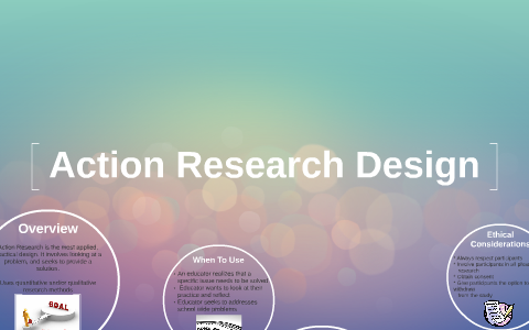 Action Research Design by Meghan Murphy on Prezi