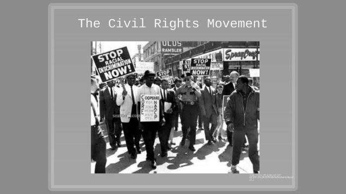 The Civil Rights Movement by ellie willia on Prezi