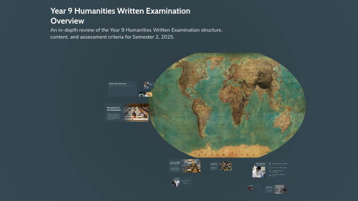 Year 9 Humanities Written Examination Overview by Seth Warren on Prezi
