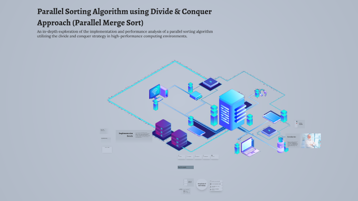 Parallel Sorting Algorithm using Divide & Conquer Approach (Parallel ...