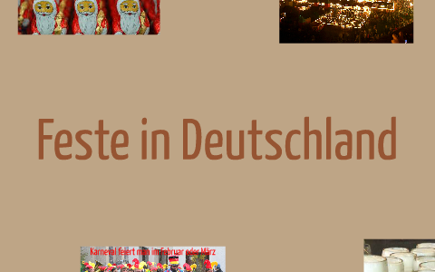 Feste in Deutschland by Alexandra Ferber on Prezi