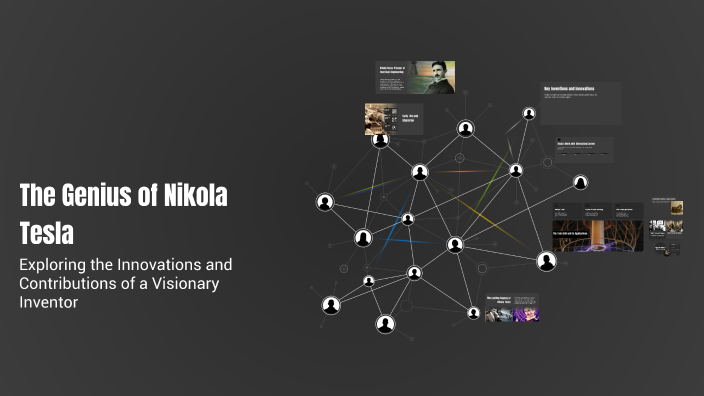 The Genius of Nikola Tesla by Jhanary Magdalita on Prezi