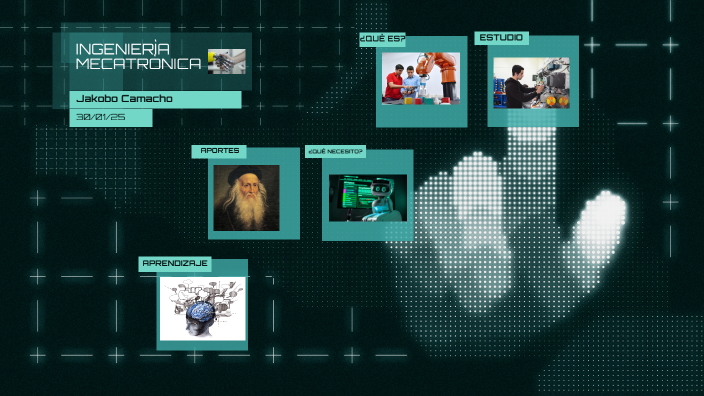 INGENIERÌA MECATRÒNICA by jakobo camacho on Prezi