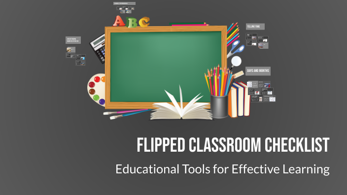 Flipped Classroom Checklist by GABRIELA ANDREINA GURUMENDI GUZMAN on Prezi
