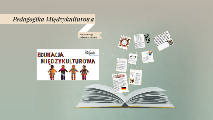 Pedagogika Międzykulturowa By Aleksandra Niedziela On Prezi