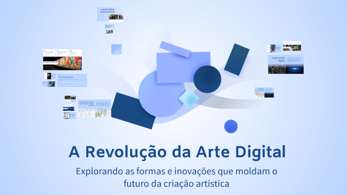 A Revolução da Arte Digital by Júlia Vasconcelos on Prezi