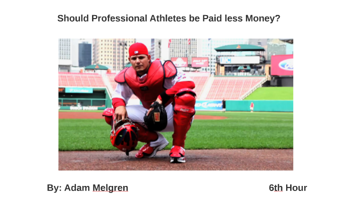 Why Do Athletes Get A Salary