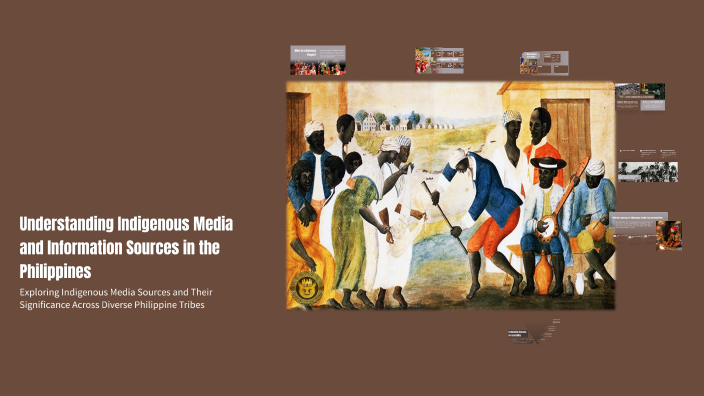 Understanding Indigenous Media and Information Sources in the ...