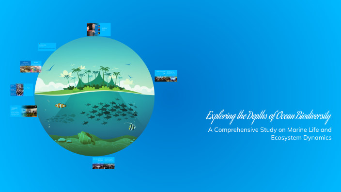 Exploring the Depths of Ocean Biodiversity by Richelle on Prezi