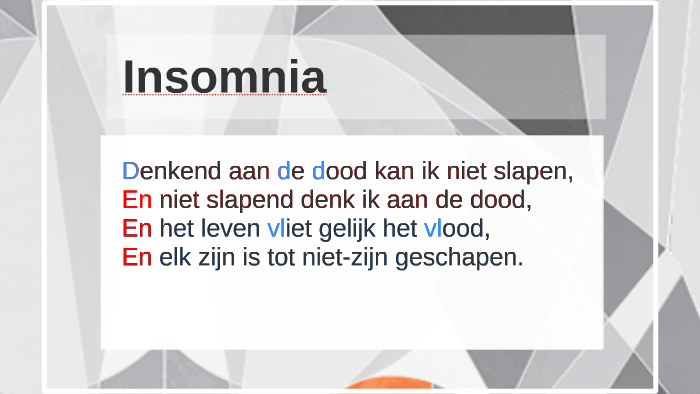Denkend aan de dood kan ik niet slapen, by lukas vugts on Prezi