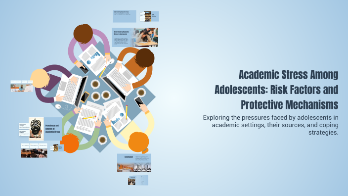 Academic Risk Academic Stress Among Adolescents: Risk Factors and Protective ...
