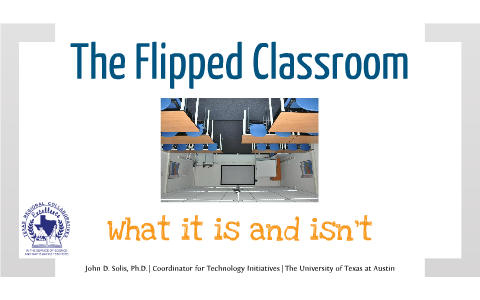 The Flipped Classroom by John Solis on Prezi