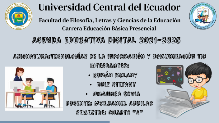 Agenda Educativa Digital 2021-2025 by Melany Román on Prezi
