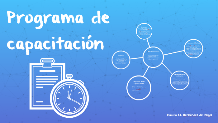 Programa de capacitación by Claudia Del Angel on Prezi