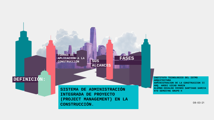 Sistema de administración Integrada de Proyecto (Project Management) en