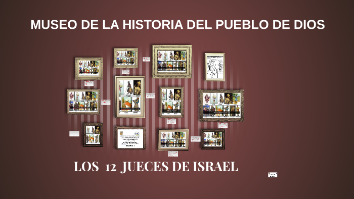 LOS 12 JUECES DE ISRAEL By Rebeca Velàzquez On Prezi