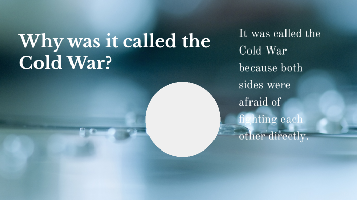 Cold War by Kayla Hall on Prezi