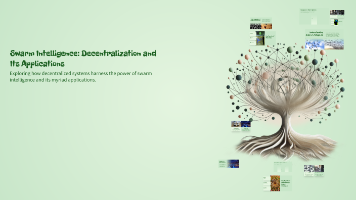Swarm Intelligence: Decentralization and Its Applications by muskan ...