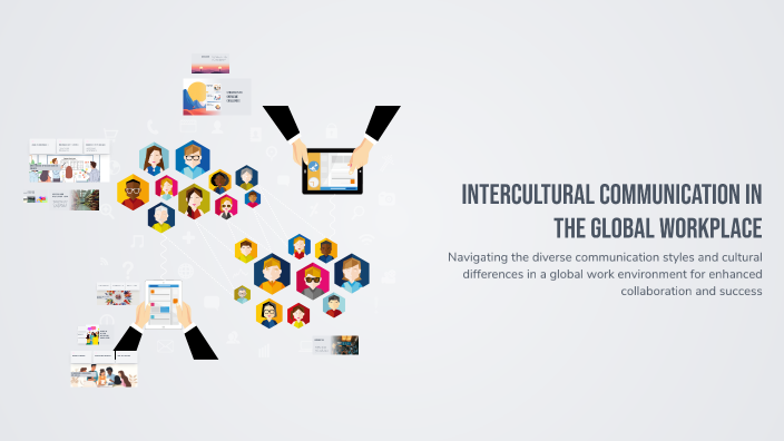 Intercultural Communication in the Global Workplace by Anna Lorraine on ...