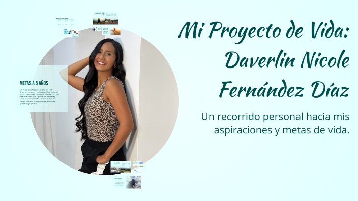Mi Proyecto de Vida by Daverlin Fernandez on Prezi