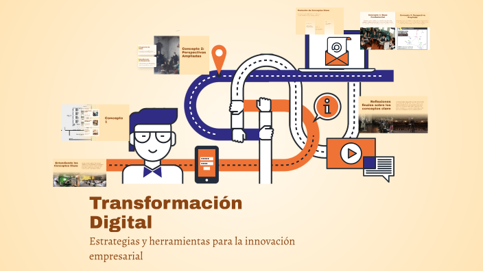 Transformación Digital by Rocio Juarez on Prezi