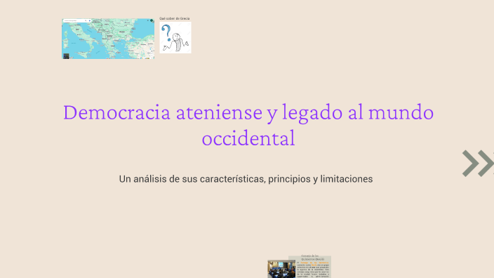 Democracia ateniense y legado al mundo occidental by DANIEL BAEZ on Prezi