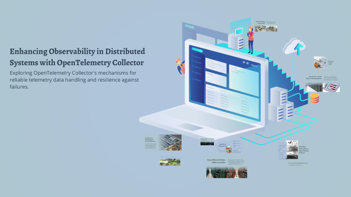 Enhancing Observability in Distributed Systems with OpenTelemetry ...