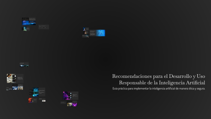 Recomendaciones para el Desarrollo y Uso Responsable de la Inteligencia ...