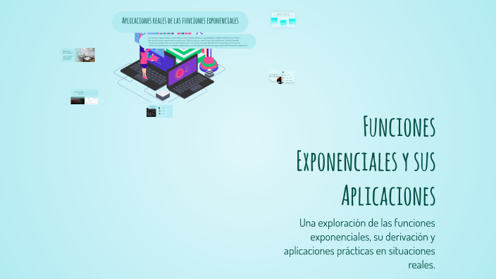 Funciones Exponenciales y sus Aplicaciones by Acel Rom on Prezi