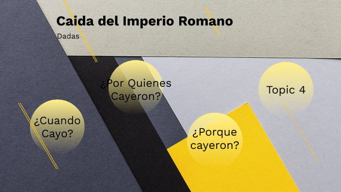 Caida del Imperio Romano by Luis Nguyen Federici Phan on Prezi