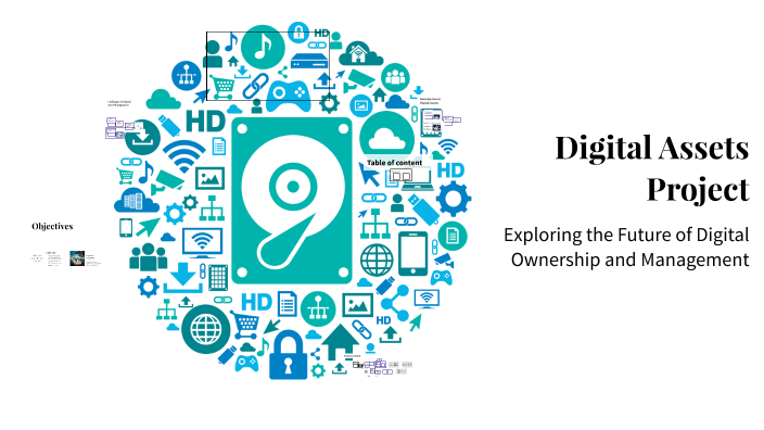 Digital Assets Project by Mohan Sarkar on Prezi